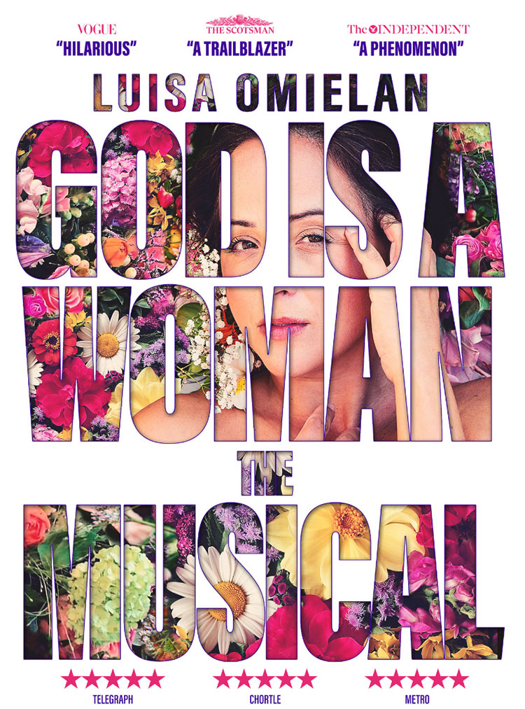 Luisa Omielan: God Is A Woman – The Musical