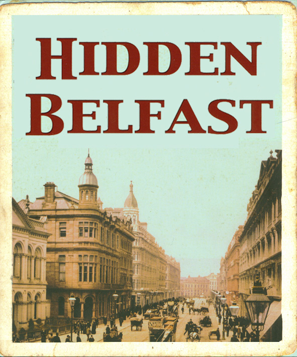 Hidden Belfast