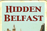 Hidden Belfast
