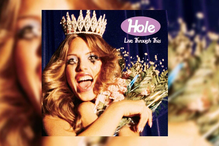 Hole: Live Through This – A Celebration