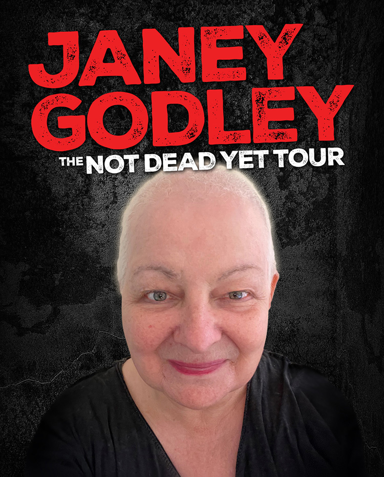 Janey Godley – The ‘Not Dead Yet’ Tour