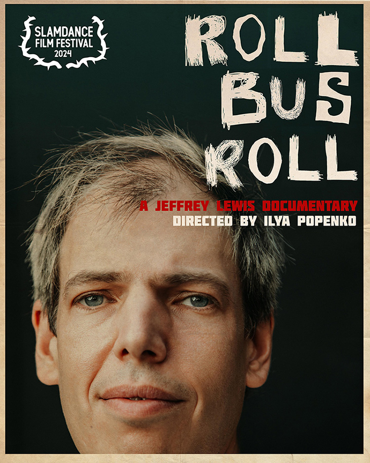 Roll Bus Roll: A Jeffrey Lewis Documentary