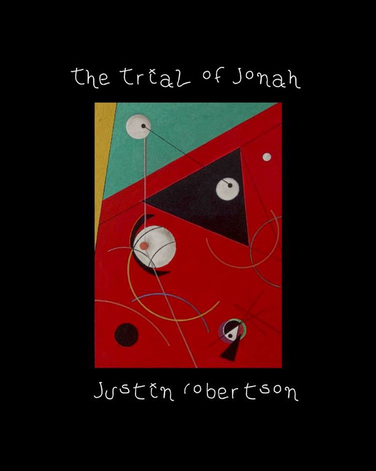 Justin Robertson Book Reading: The Trial of Jonah