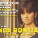 SOLD OUT – Linda Ronstadt – The Sound of my Voice (Irish Premiere)