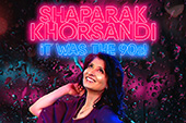 Shaparak Khorsandi – IT WAS THE 90s!
