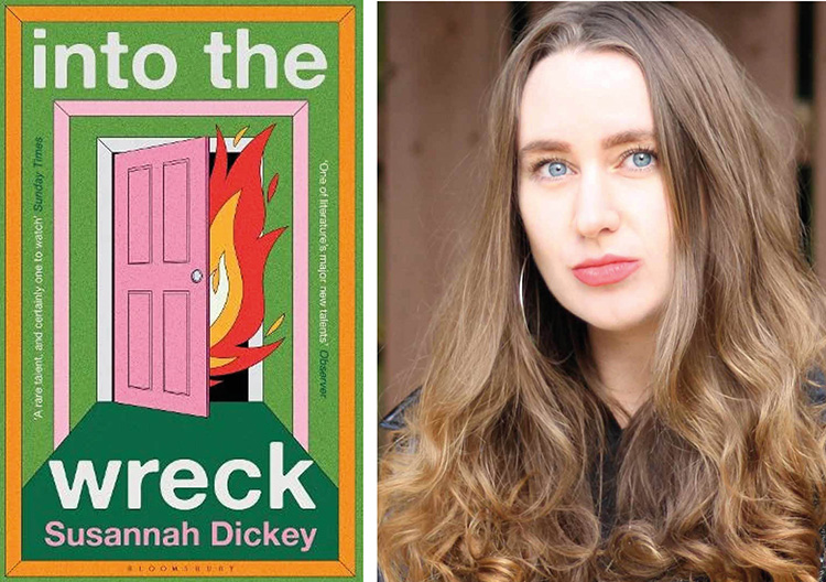Susannah Dickey ‘Into the Wreck’