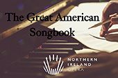NI Opera and the Great American Song Book