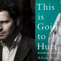 Adam Kay – This is Going to Hurt