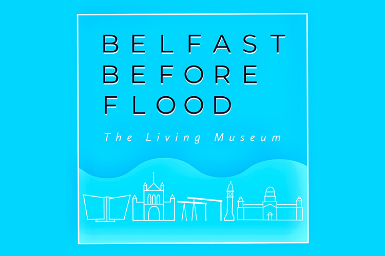Belfast Before Flood – Guided Tour- CANCELLED