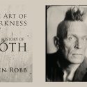 John Robb in Conversation – The Art of Darkness: A History of Goth
